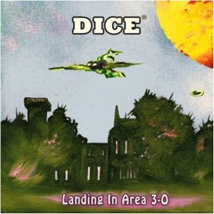 Dice, Cover, „Landing In Area 3-0“